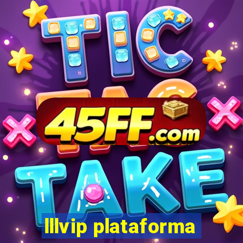 lllvip plataforma